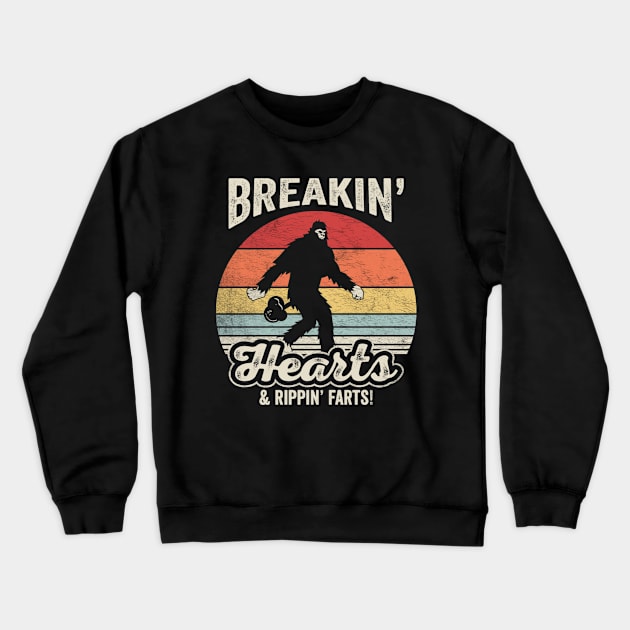 Retro Vintage Breakin' Hearts And Rippin' Farts Funny Bigfoot Camping Sasquatch Crewneck Sweatshirt by SomeRays